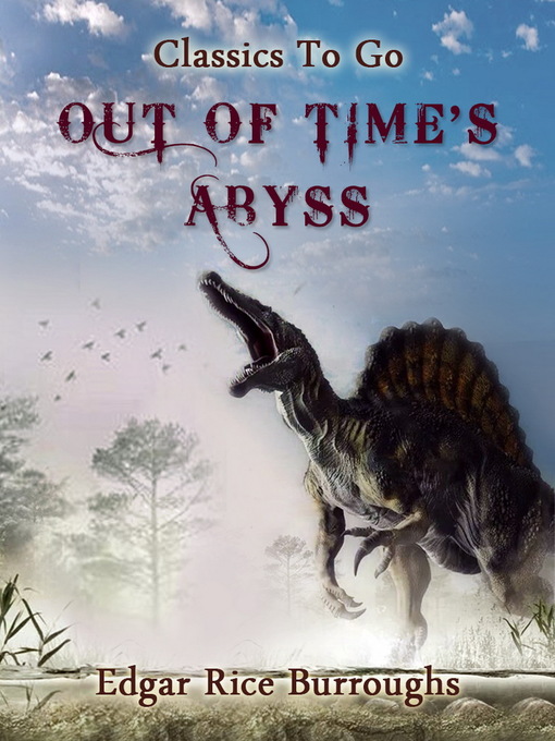 Title details for Out of Time's Abyss by Edgar Rice Burroughs - Available